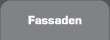 Fassaden